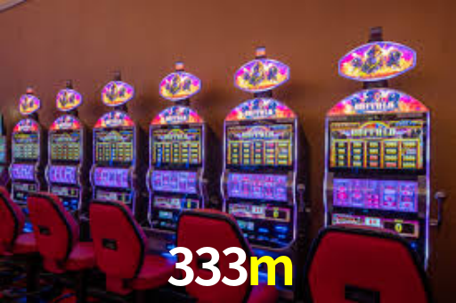 333m